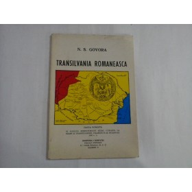 TRANSILVANIA ROMANEASCA (EDITURA CARPATII MADRID)  -  N. S. GOVORA